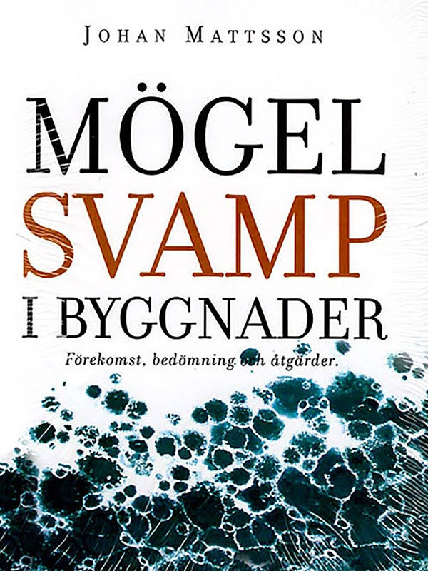 Mögelsvamp i byggnader